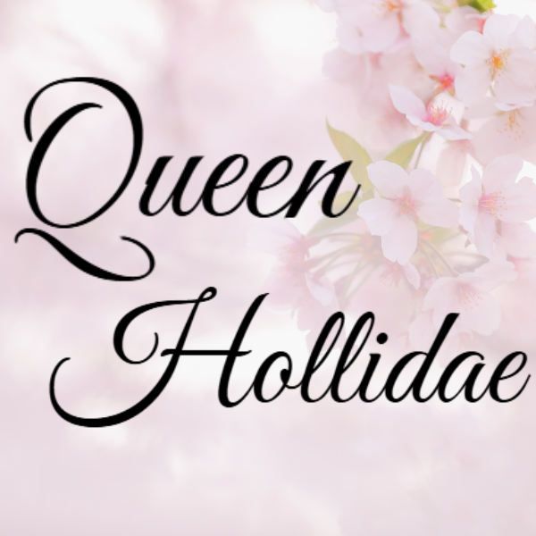 Queen Hollidae